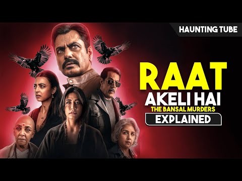 Raat Akeli Hai The Bansal Murders (2025)